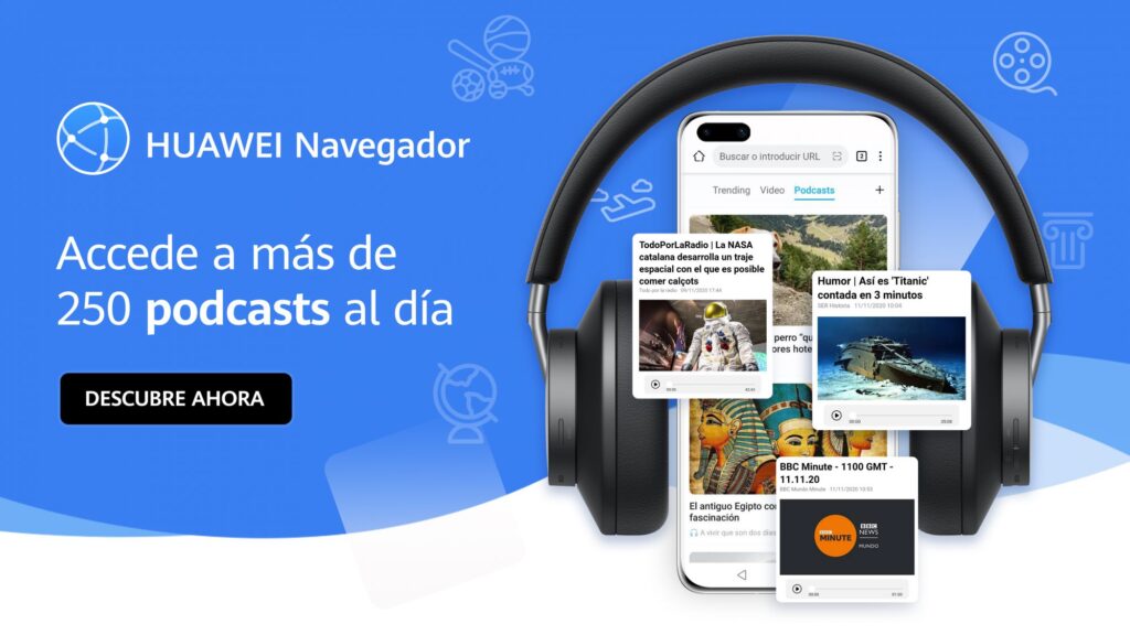 Huawei añade un Podcast de noticias a su Navegador