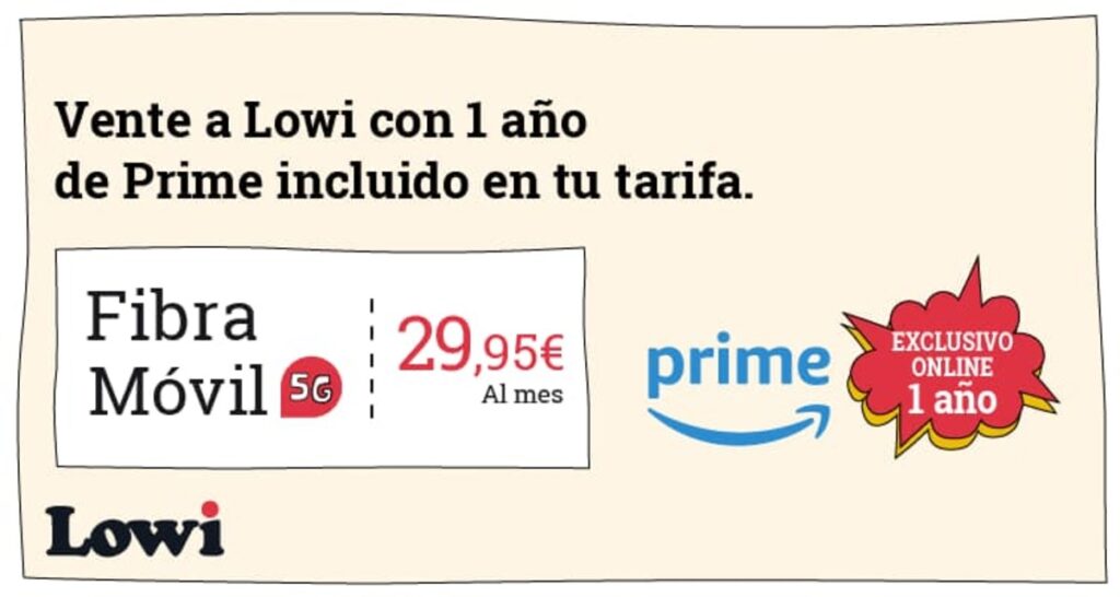 Lowi incluye Prime en sus tarifas de fibra y móvil