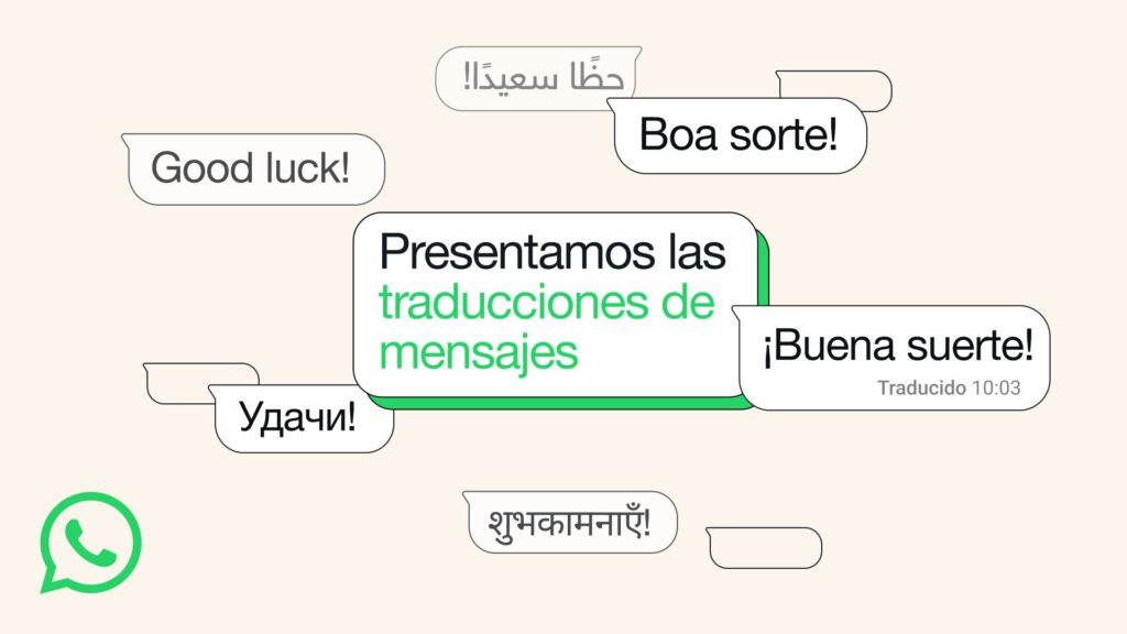 WhatsApp incorpora traducción de mensajes para romper las barreras del idioma